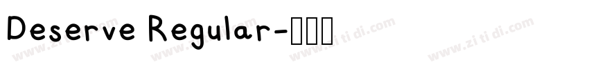 Deserve Regular字体转换